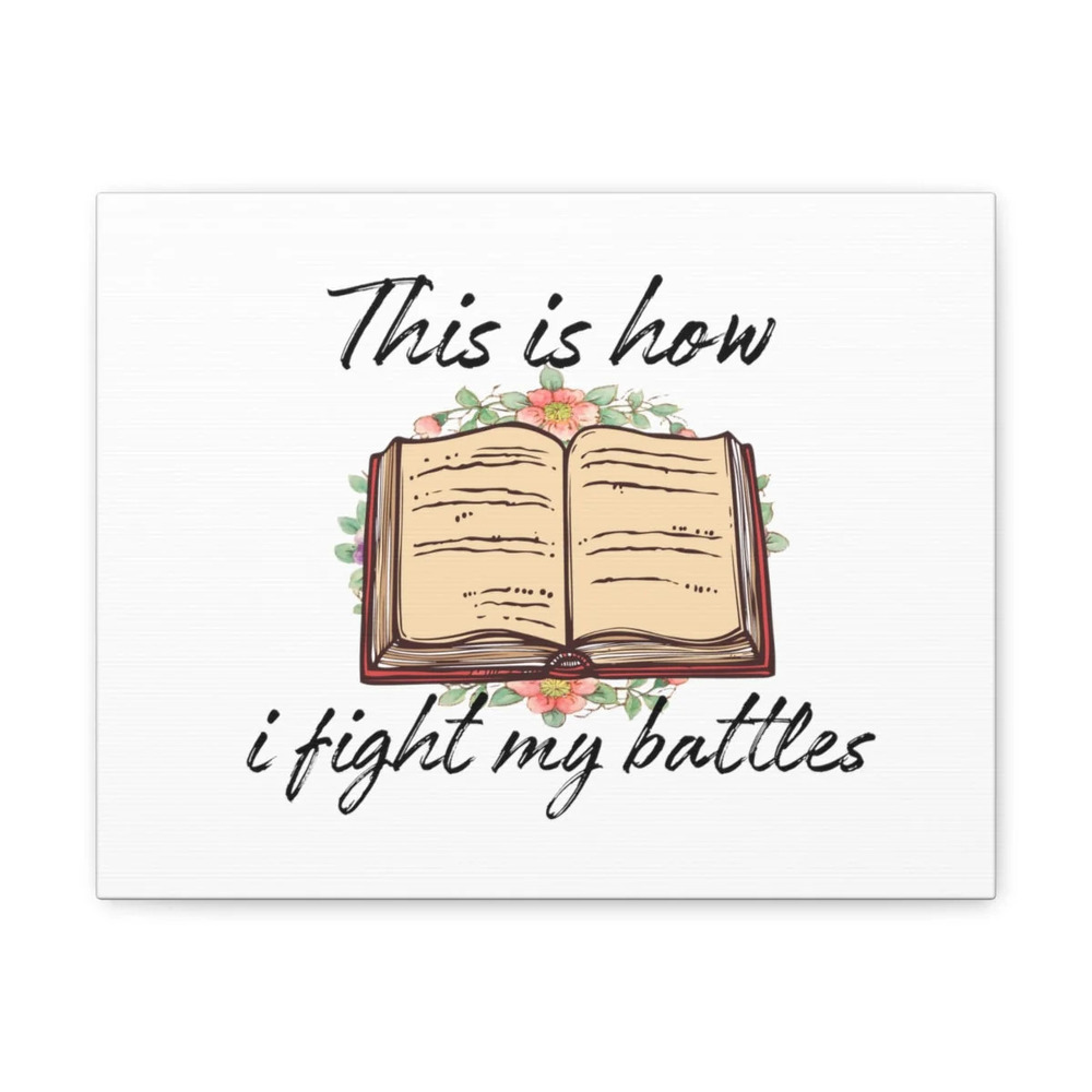 Scripture Walls How I Fight My Battles Deuteronomy 20:4 Book Christian Wall Art